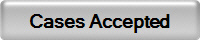 Cases Accepted